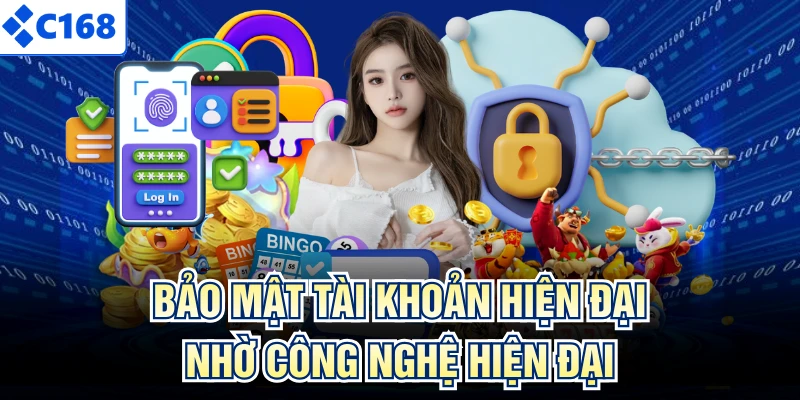 Bảo mật tài khoản hiện đại nhờ công nghệ hiện đại